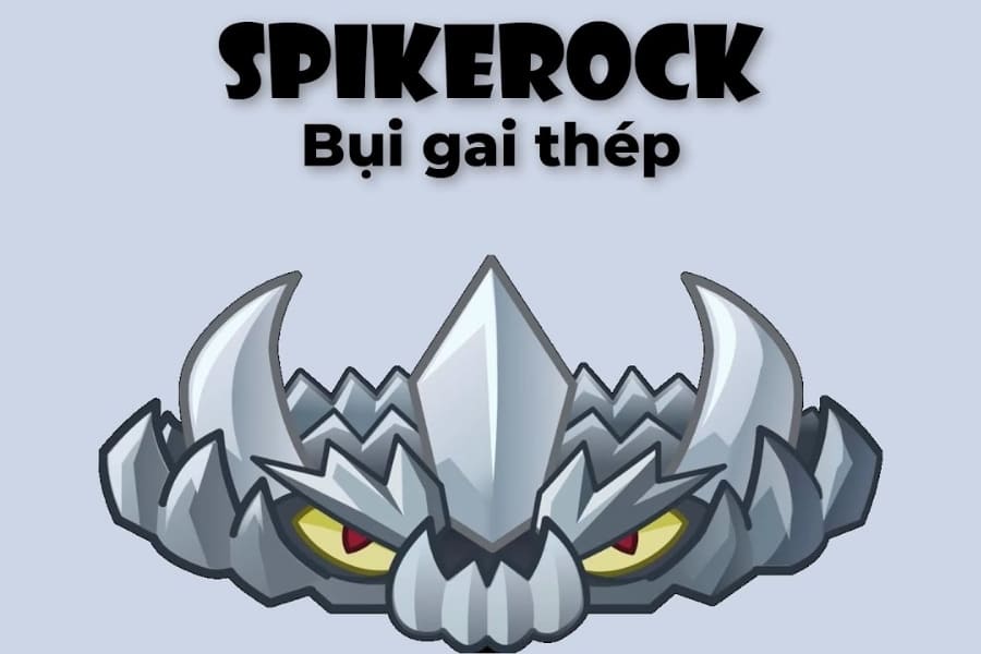 Spikerock là phiên bản nâng cấp của Spikeweed